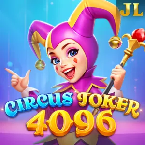 Jili : Circus Joker 4096 - FULLBET138