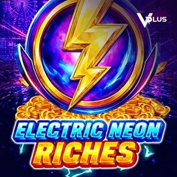 Electric Neon Riches - FULLBET138