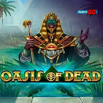 Oasis of Dead - FULLBET138