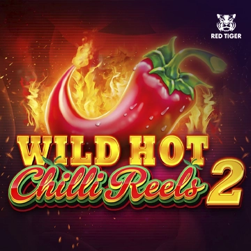 Wild Hot Chilli Reels 2 - FULLBET138